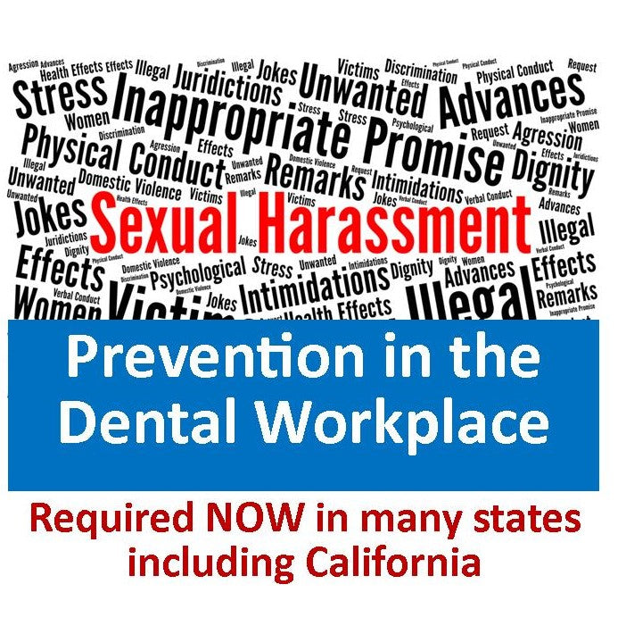 PACKAGE: 3-pack Sexual Harassment Training: Dentists, Managers, Supervisors