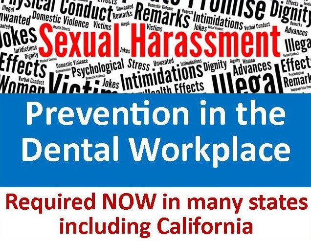 Sexual Harassment Training: Dentists & Supervisors - 2 CEs