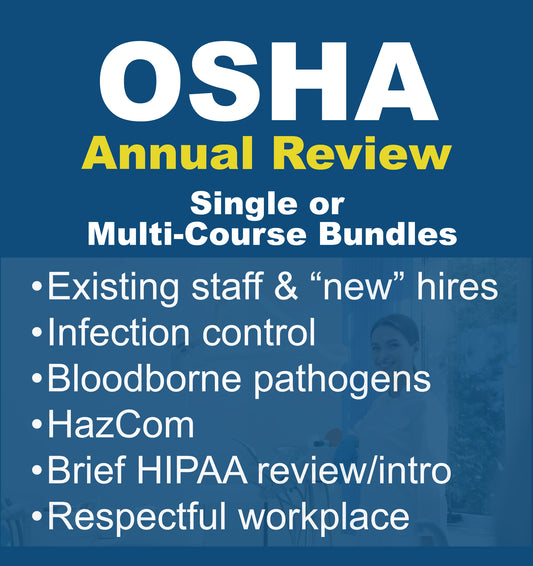OSHA Annual Review & New Hire Training with HIPAA Overview |  2 CE