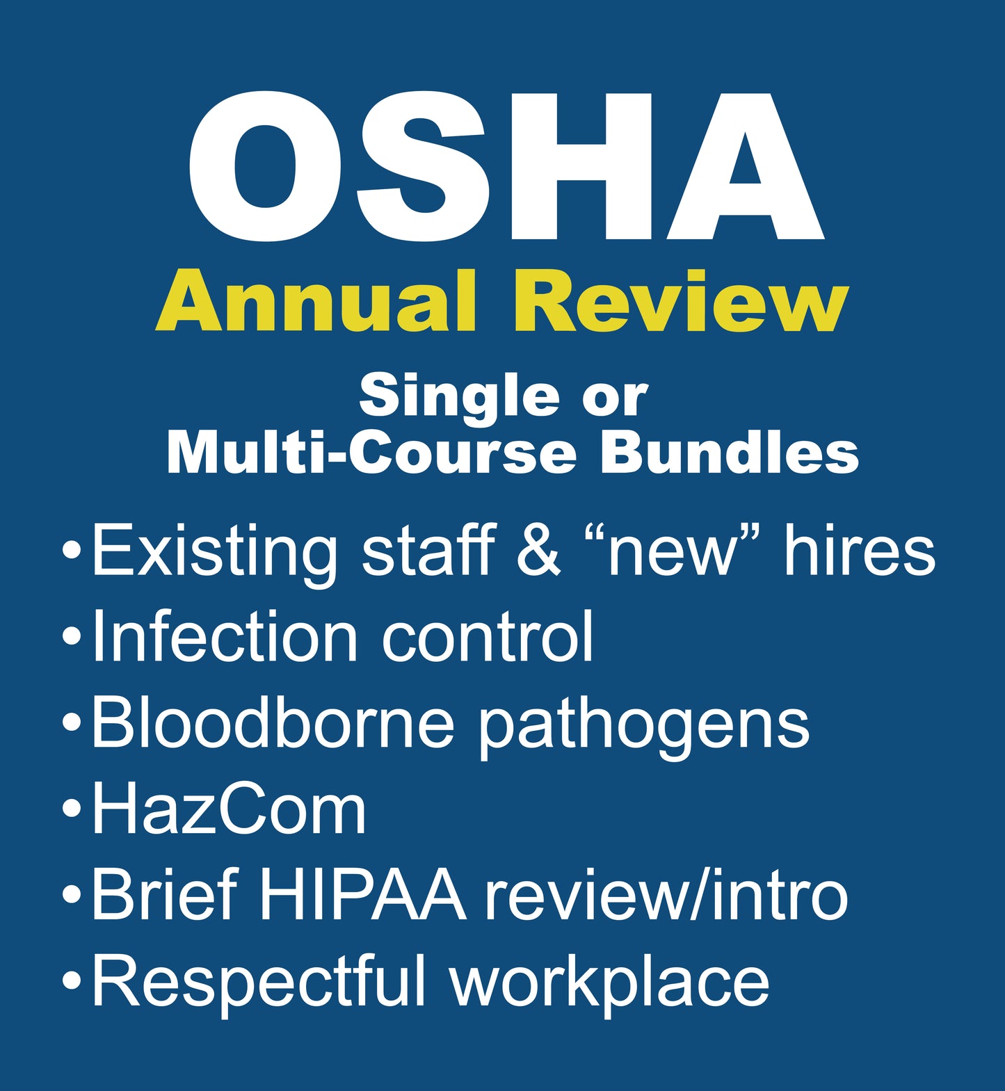 OSHA-HIPAA Annual Dental and New Hire Training | 2CE