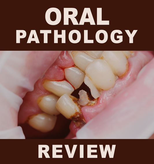 Oral Pathology Review | 4 CEs