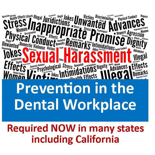 PACKAGE: 3-pack Sexual Harassment Training: Dentists, Managers, Supervisors