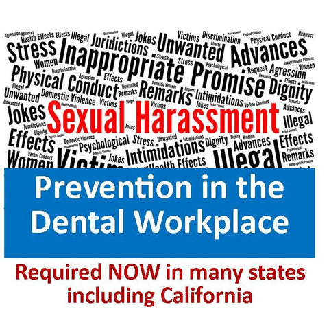 PACKAGE: 3-pack Sexual Harassment Training: Dentists, Managers, Supervisors