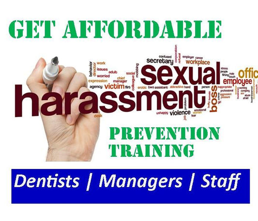 Sexual Harassment Training: Dentists & Supervisors - 2 CEs